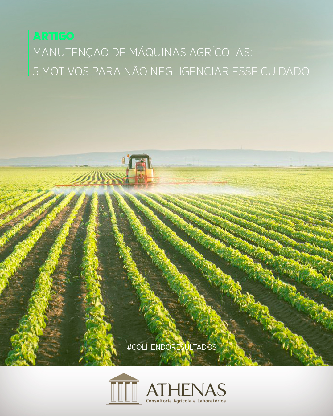 Manutenção de Máquinas Agrícolas: 5 motivos para não negligenciar esse cuidado